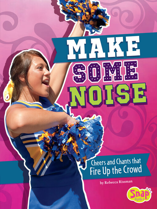 Title details for Make Some Noise by Rebecca Rissman - Available